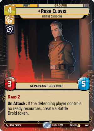 ⟡ Rush Clovis, Banking Clan Scion