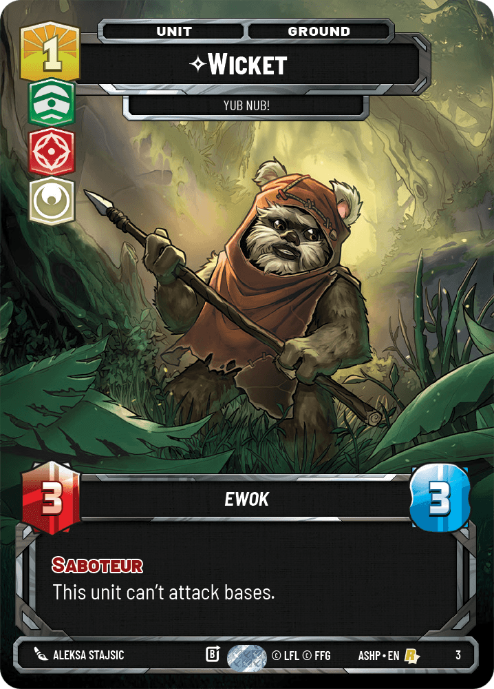 ⟡ Wicket, Yub Nub!