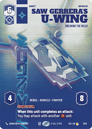 ⟡ Saw Gerrera's U-Wing, Breaking the Rules